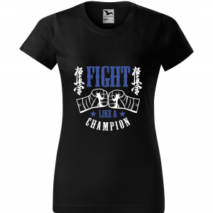 Koszulka damska "Fight like a champion"